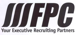 FPC YOUR EXECUTIVE RECRUITING PARTNERS trademark