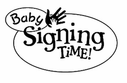 BABY SIGNING TIME! trademark