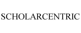 SCHOLARCENTRIC trademark