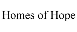 HOMES OF HOPE trademark