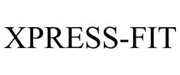 XPRESS-FIT trademark