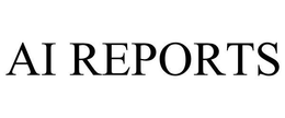 AI REPORTS trademark