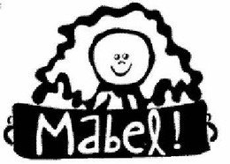 MABEL! trademark
