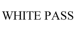 WHITE PASS trademark