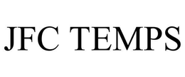 JFC TEMPS trademark