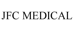 JFC MEDICAL trademark
