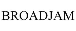 BROADJAM trademark