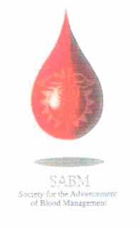 SABM SOCIETY FOR ADVANCEMENT OF BLOOD MANAGEMENT trademark