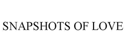 SNAPSHOTS OF LOVE trademark