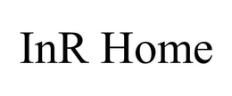 INR HOME trademark