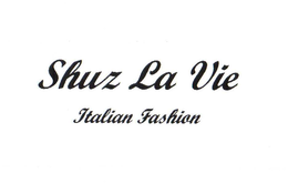 SHUZ LA VIE ITALIAN FASHION trademark