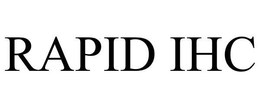 RAPID IHC trademark