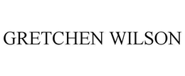 GRETCHEN WILSON trademark