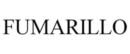 FUMARILLO trademark