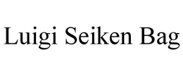 LUIGI SEIKEN BAG trademark