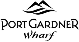 PORT GARDNER WHARF trademark