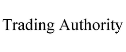 TRADING AUTHORITY trademark