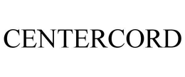 CENTERCORD trademark