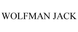 WOLFMAN JACK trademark