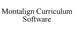 MONTALIGN CURRICULUM SOFTWARE trademark