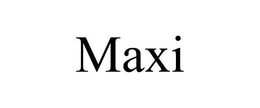 MAXI trademark