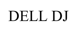 DELL DJ trademark
