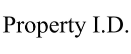 PROPERTY I.D. trademark
