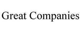 GREAT COMPANIES trademark