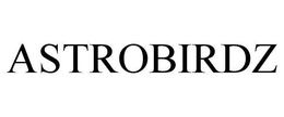 ASTROBIRDZ trademark