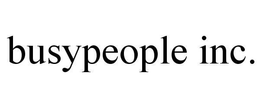 BUSYPEOPLE INC. trademark