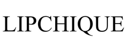 LIPCHIQUE trademark
