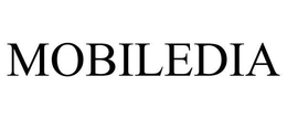 MOBILEDIA trademark