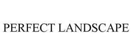 PERFECT LANDSCAPE trademark