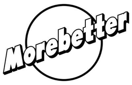 MOREBETTER trademark