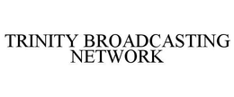 TRINITY BROADCASTING NETWORK trademark