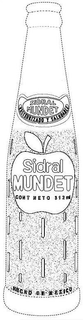 SIDRAL MUNDET PASTEURIZADO Y SALUDABLE CONT NETO 312 ML HECHO EN MEXICO trademark