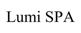 LUMI SPA trademark