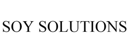 SOY SOLUTIONS trademark