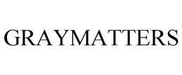 GRAYMATTERS trademark