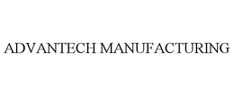 ADVANTECH MANUFACTURING trademark