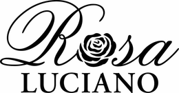 ROSA LUCIANO trademark