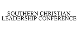 SOUTHERN CHRISTIAN LEADERSHIP CONFERENCE trademark