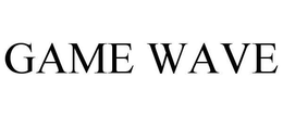 GAME WAVE trademark