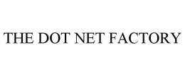 THE DOT NET FACTORY trademark