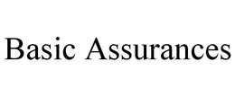 BASIC ASSURANCES trademark