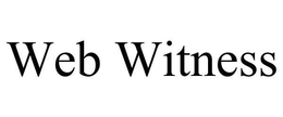 WEB WITNESS trademark