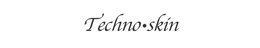 TECHNO·SKIN trademark