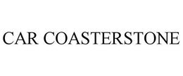 CAR COASTERSTONE trademark