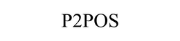 P2POS trademark