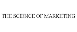 THE SCIENCE OF MARKETING trademark